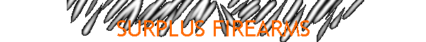 SURPLUS FIREARMS